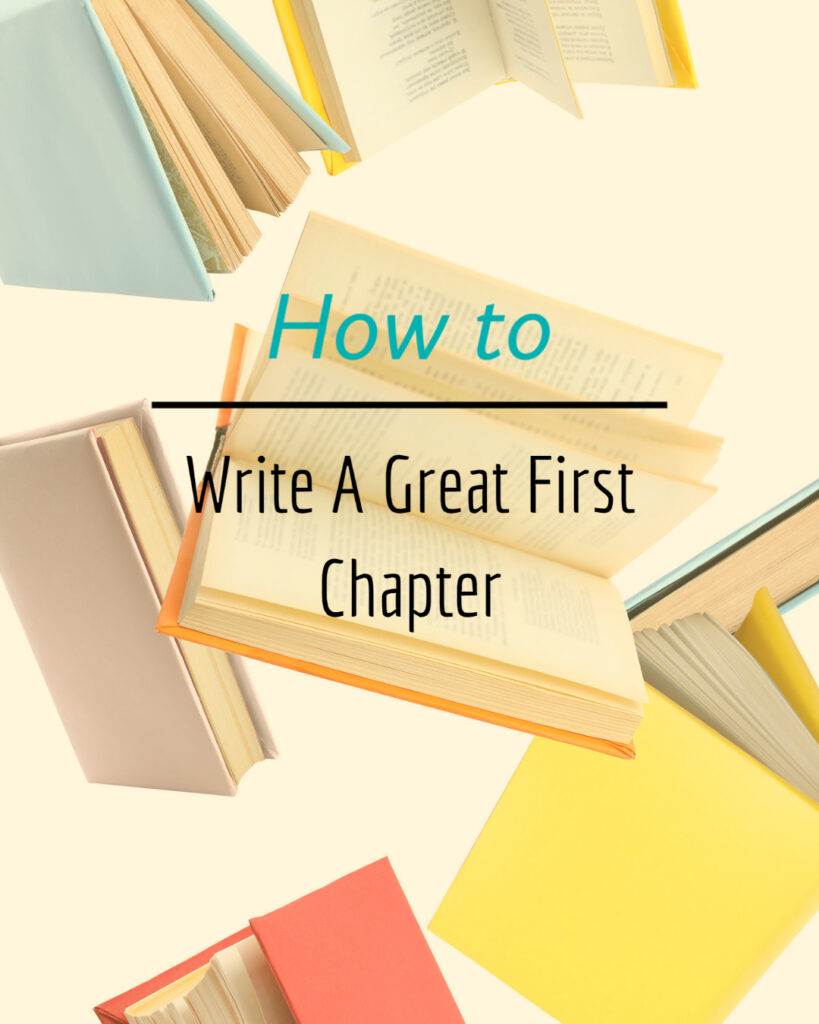 How to write a great first chapter? Vyom Mahamunkar